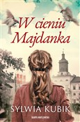 Polska książka : W cieniu M... - Sylwia Kubik