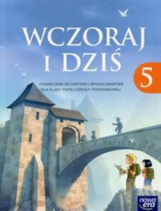 Picture of Wczoraj i dziś 5 Podręcznik do historii i społeczeństwa Szkoła podstawowa