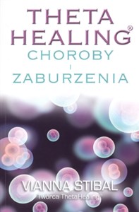 Picture of Theta Healing Choroby i Zaburzenia