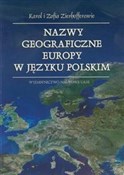 Nazwy geog... - Zofia i Karol Zierhofferowie -  Książka z wysyłką do UK