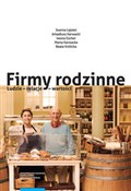 Polska książka : Firmy rodz... - Joanna Lajstet, Arkadiusz Karwacki, Iwona Escher, Marta Karwacka, Beata Królicka