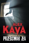 Przedsmak ... - Alex Kava -  Polish Bookstore 