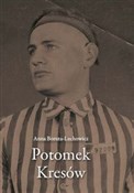 Potomek Kr... - Anna Boruta-Lechowicz -  books in polish 