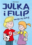 Julka i Fi... - Marek Regner -  foreign books in polish 