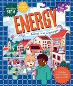 Picture of Everyday Stem Science a Energy Science is all around you!