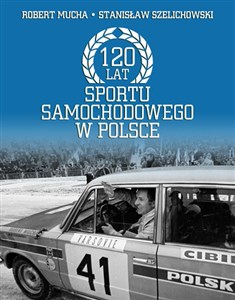 Obrazek 120 lat sportu samochodowego w Polsce