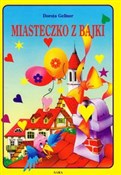 Miasteczko... - Dorota Gellner -  books from Poland