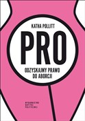 Pro Odzysk... - Katha Pollitt -  books in polish 