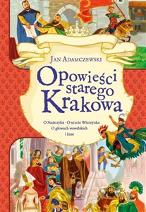 Obrazek Opowieści starego Krakowa
