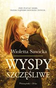Wyspy szcz... - Wioletta Sawicka -  foreign books in polish 