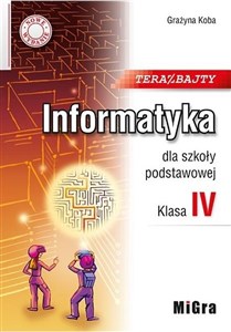 Picture of Informatyka SP 4 Teraz bajty w.2020