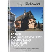 Zobacz : Parafie i ... - Grzegorz Klebowicz