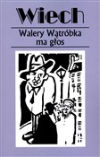 Walery Wąt... - Stefan Wiechecki -  books from Poland