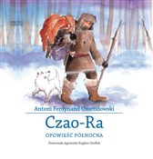 Polska książka : Czao-Ra. O... - Antoni Ferdynand Ossendowski