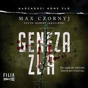 Geneza zła... - Max Czornyj -  foreign books in polish 