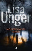 Mój przyja... - Lisa Unger -  Polish Bookstore 