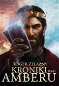 Kroniki Am... - Roger Zelazny -  Polish Bookstore 