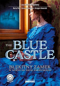 Picture of The Blue Castle Błękitny zamek w wersji do nauki angielskiego