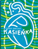 Kasieńka - Sarah Crossan -  foreign books in polish 