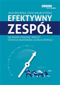 Efektywny ... - Inga Bielińska, Zofia Jakubczyńska -  Polish Bookstore 