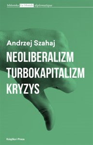 Picture of Neoliberalizm  turbokapitalizm kryzys