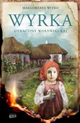 Książka : Nasza Wyrk... - Małgorzata Witko