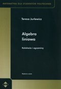 Polska książka : Algebra li... - Teresa Jurlewicz