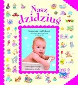 Nasz dzidz... - Marcela Grez, Carmen Saez -  books from Poland