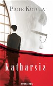 Katharsis - Piotr Kotula -  foreign books in polish 