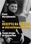 polish book : Moja recep... - Piotr Wyrębowski
