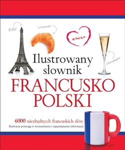 Picture of Ilustrowany słownik francusko polski