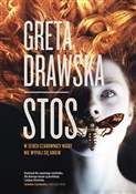 Zobacz : Stos - Greta Drawska