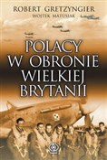 Polacy w o... - Robert Gretzyngier -  books in polish 