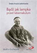 Bądź jak l... - Urszula Ledóchowska -  books in polish 