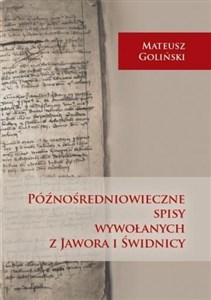 Picture of Późnośredniowieczne spisy wywołanych z Jawora i Świdnicy