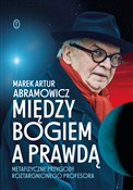 polish book : Między Bog... - Marek Artur Abramowicz