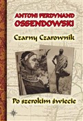 polish book : Czarny Cza... - Antoni Ferdynand Ossendowski