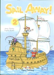 Obrazek Sail Away 2 Pupil's Book + Jack & the Beanstalk Szkoła podstawowa