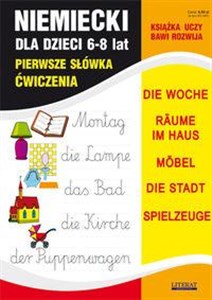 Picture of Niemiecki dla dzieci 6-8 lat Pierwsze słówka Ćwiczenia Die Woche. Raeme im Haus. Moebel. Die Stadt. Spielzeuge