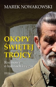 Picture of Okopy Świętej Trójcy Rozmowy o życiu i ludziach