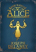 Alice - Joseph Delaney -  foreign books in polish 