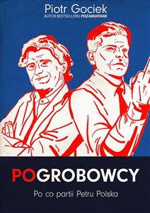Picture of Pogrobowcy Po co partii Petru Polska