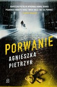 Porwanie - Agnieszka Pietrzyk -  books in polish 