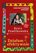 Polska książka : Kurs pozyt... - Beata Pawlikowska