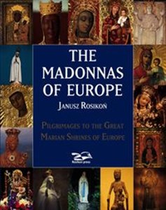 Picture of The Madonnas of Europe Pielgrzymki do Sanktuariów Maryjnych Europy
