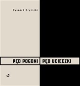 Pęd pogoni... - Ryszard Krynicki -  foreign books in polish 