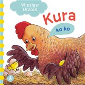 Kura - Wiesław Drabik, Agata Nowak -  books in polish 