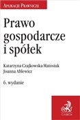 Polska książka : Prawo gosp... - Joanna Ablewicz, Katarzyna Czajkowska-Matosiuk