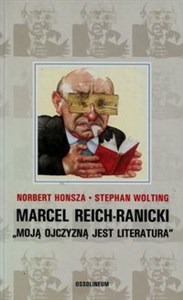 Picture of Marcel Reich-Ranicki Moją ojczyzną jest literatura