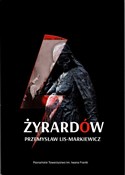 Żyrardów - Przemysław Lis-Markiewicz -  books from Poland
